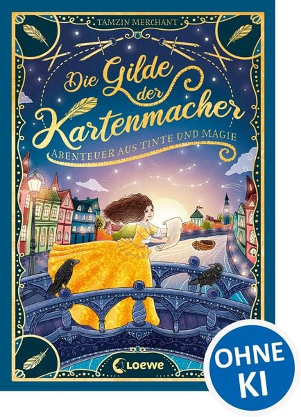 Produktbild: Die Gilde der Kartenmacher (Die magischen Gilden, Band 2) - Abenteuer aus Tinte und Magie