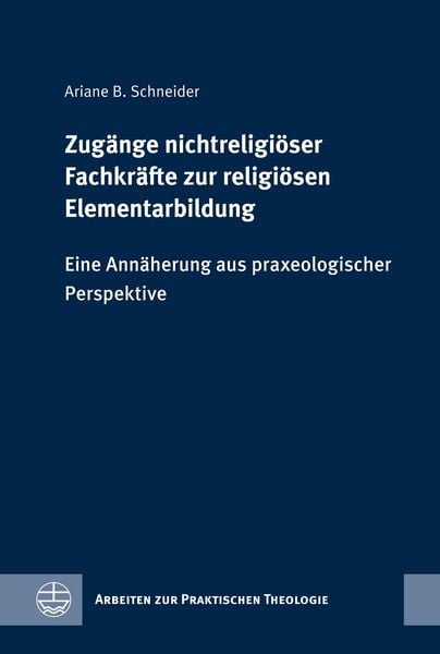 Produktbild: Zug&auml;nge nichtreligi&ouml;ser Fachkr&auml;fte zur religi&ouml;sen Elementarbildung