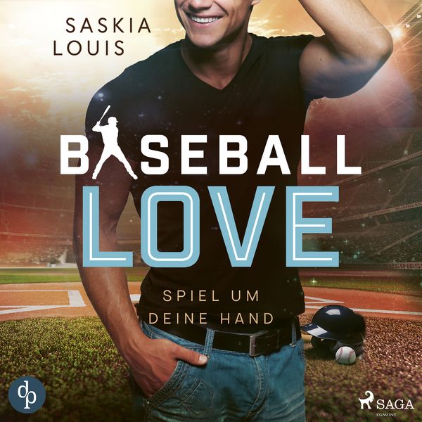 Bild zum Artikel: Spiel um deine Hand - Baseball Love 3 (Ungekürzt)