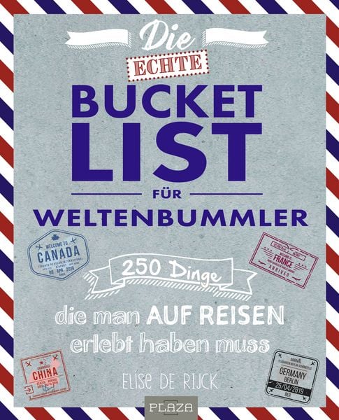 Produktbild: Die echte Bucket List f&uuml;r Weltenbummler