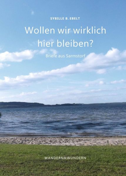 Produktbild: Wollen wir wirklich hier bleiben?