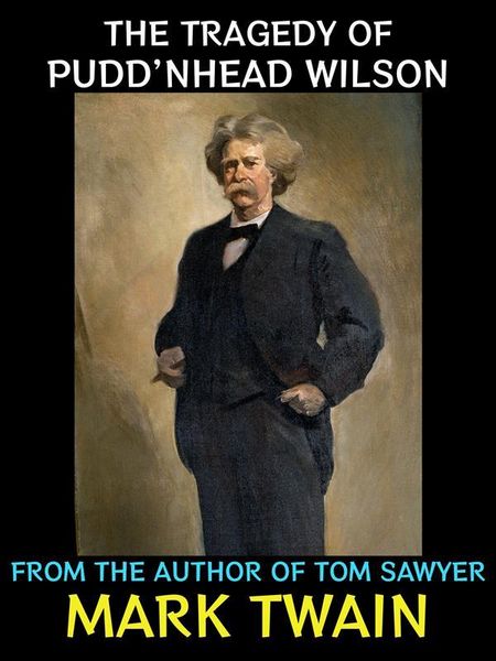 Produktbild: The Tragedy of Pudd'nhead Wilson