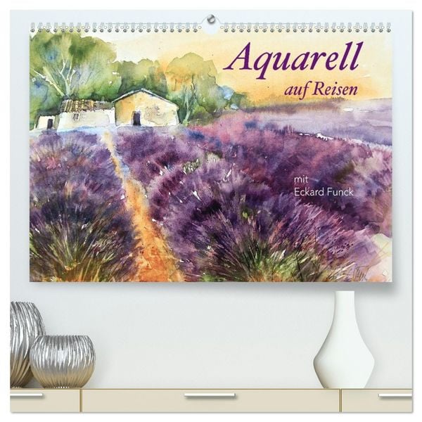 Produktbild: Aquarell auf Reisen - mit Eckard Funck (hochwertiger Premium Wandkalender 2026 DIN A2 quer), Kunstdruck in Hochglanz
