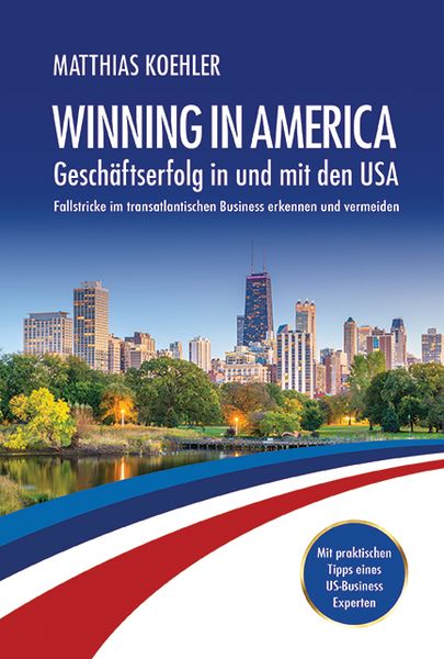 Produktbild: Winning in America: Gesch&auml;ftserfolg in und mit den USA