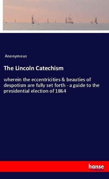 Produktbild: The Lincoln Catechism