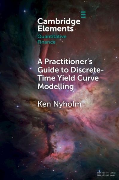 Produktbild: Practitioner's Guide to Discrete-Time Yield Curve Modelling