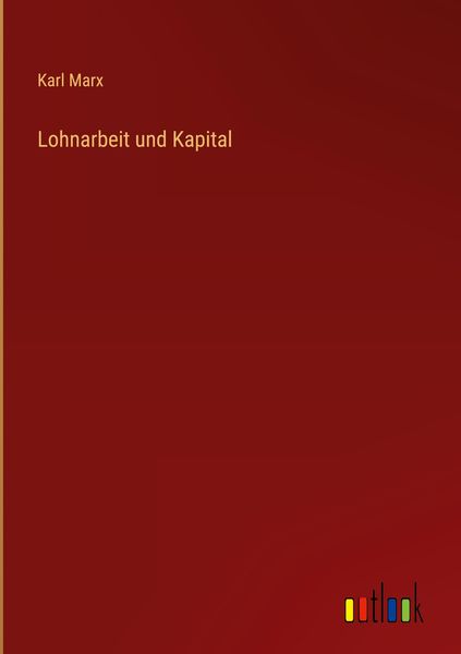 Produktbild: Lohnarbeit und Kapital