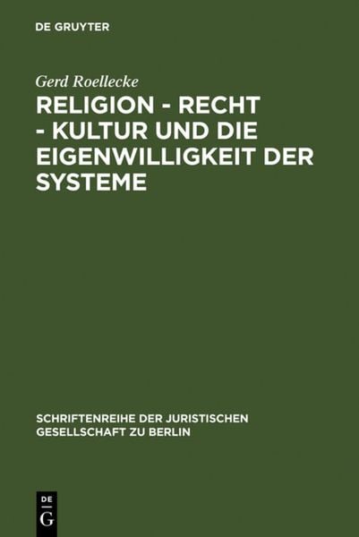 Produktbild: Religion - Recht - Kultur und die Eigenwilligkeit der Systeme