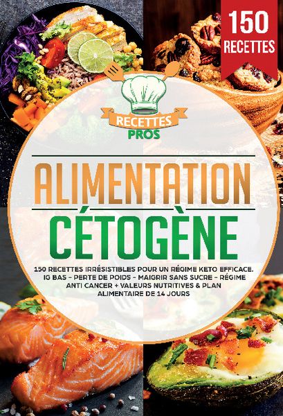Alimentation cétogène, Taschenbuch von Rezepte Profis, Lucid Page Media, 9783690486613