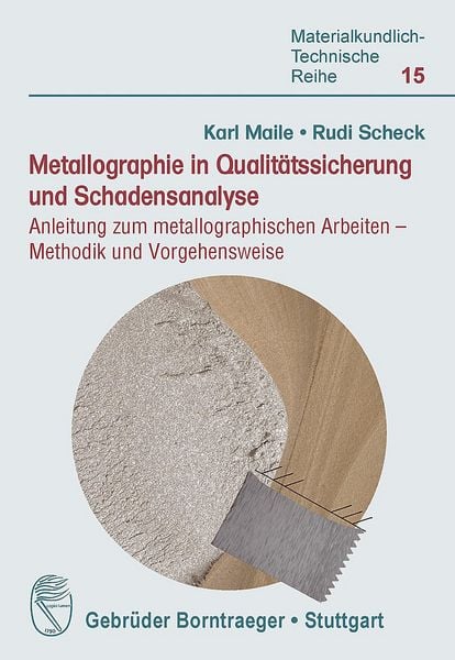 Produktbild: Metallographie in Qualit&auml;tssicherung und Schadensanalyse