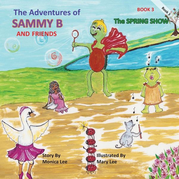 Produktbild: The Adventures of Sammy B and Friends The Spring Show