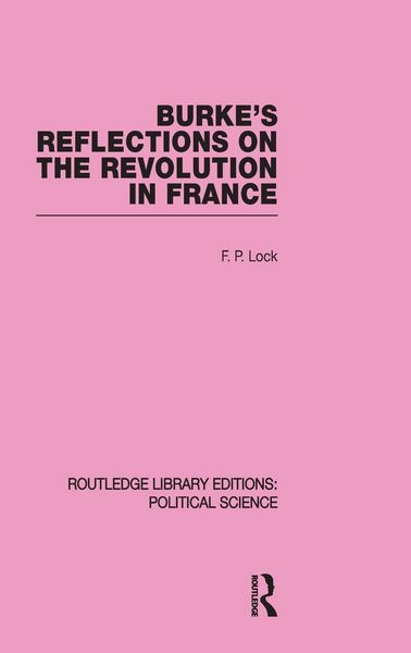 Produktbild: Burke's Reflections on the Revolution in France (Routledge Library Editions