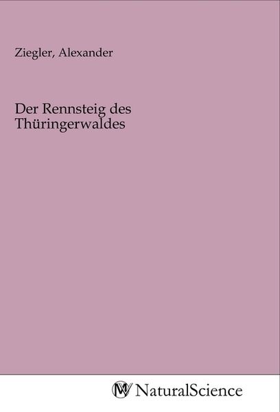 Produktbild: Der Rennsteig des Th&uuml;ringerwaldes