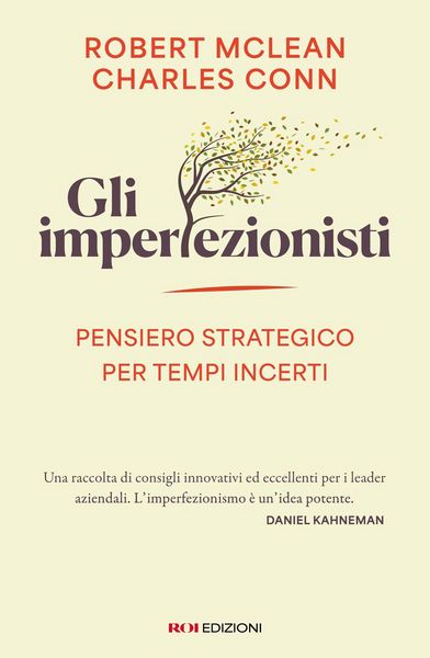 Produktbild: Gli imperfezionisti. Pensiero strategico per tempi incerti
