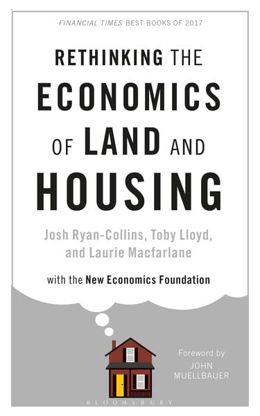 Produktbild: Rethinking the Economics of Land and Housing
