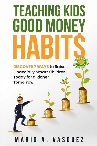 Produktbild: Teaching Kids Good Money Habits