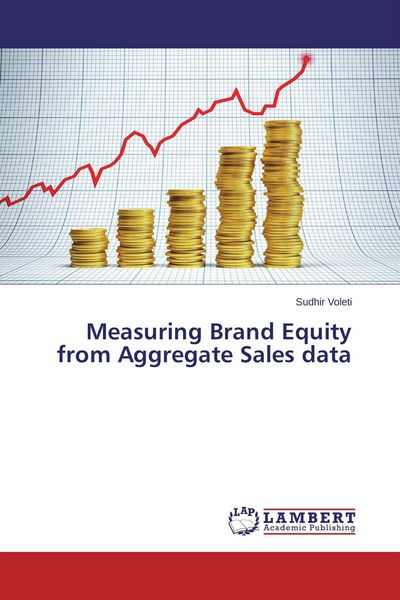 Produktbild: Measuring Brand Equity from Aggregate Sales data