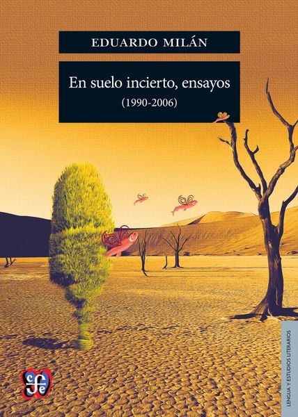 Produktbild: En suelo incierto, ensayos (1990-2006)