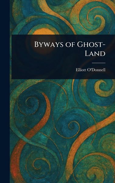 Produktbild: Byways of Ghost-Land