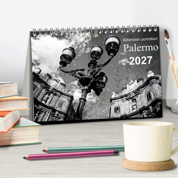 Produktbild: Silberstein portr&auml;tiert Palermo (Tischkalender 2027 DIN A5 quer), CALVENDO Monatskalender
