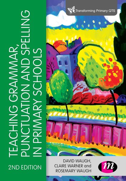 Produktbild: Waugh, D: Teaching Grammar, Punctuation and Spelling in Prim