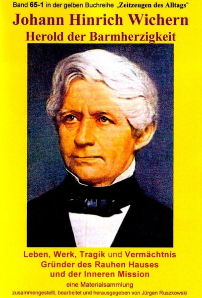 Produktbild: Johann Hinrich Wichern - Herold der Barmherzigkeit