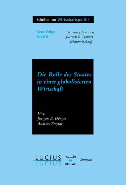 Produktbild: Die Rolle des Staates in der globalisierten Wirtschaft