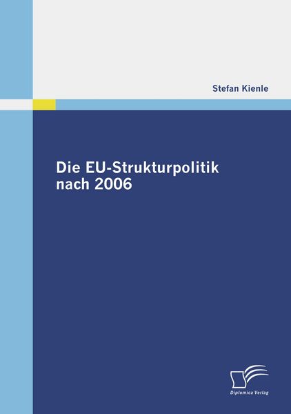Produktbild: Die EU-Strukturpolitik nach 2006