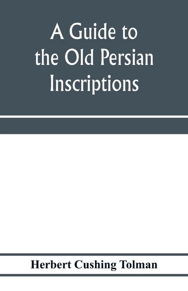 Produktbild: A guide to the Old Persian inscriptions