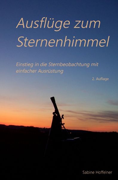 Produktbild: Ausfl&uuml;ge zum Sternenhimmel