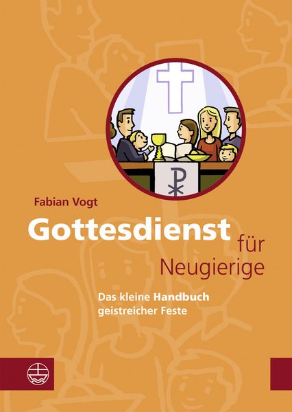 Produktbild: Gottesdienst f&uuml;r Neugierige