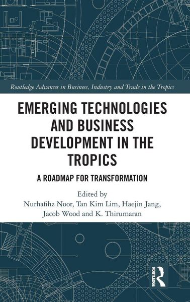 Produktbild: Emerging Technologies and Business Development in the Tropics