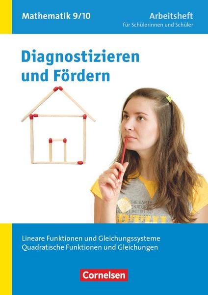 Produktbild: Diagnostizieren und F&ouml;rdern in Mathematik 9./10. Schuljahr. Lineare Funktionen und Gleichungssysteme, Quadratische Funktionen und Gleichungen
