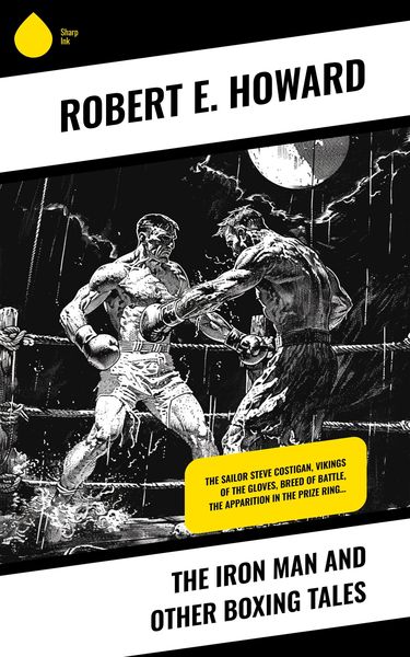 Produktbild: The Iron Man and Other Boxing Tales