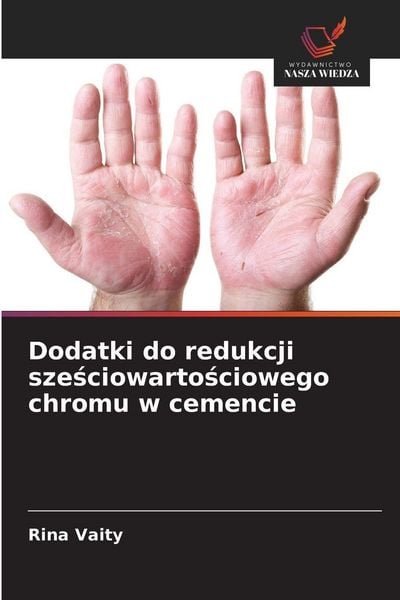 Produktbild: Dodatki do redukcji sze&iquest;ciowarto&iquest;ciowego chromu w cemencie