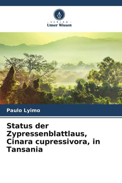 Produktbild: Status der Zypressenblattlaus, Cinara cupressivora, in Tansania