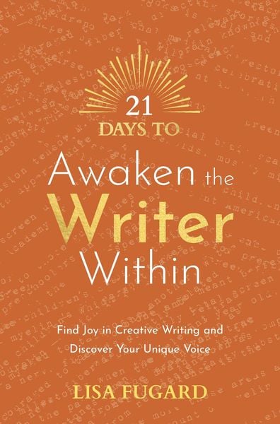 Produktbild: 21 Days to Awaken the Writer Within