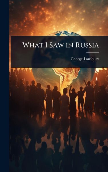 Produktbild: What I Saw in Russia