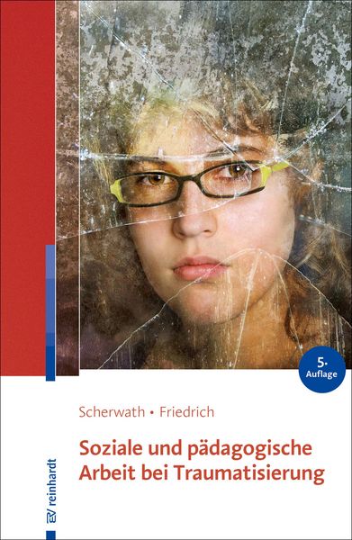 Produktbild: Soziale und p&auml;dagogische Arbeit bei Traumatisierung