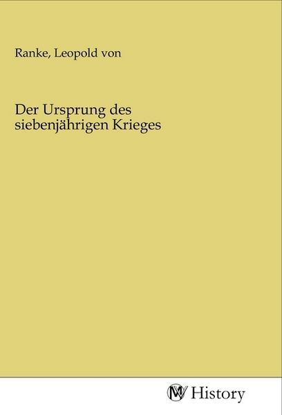 Produktbild: Der Ursprung des siebenj&auml;hrigen Krieges