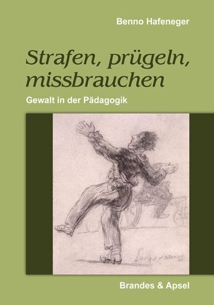 Produktbild: Strafen, pr&uuml;geln, missbrauchen