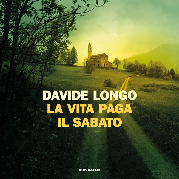 La vita paga il sabato - Davide Longo, Audio, 9788858491539