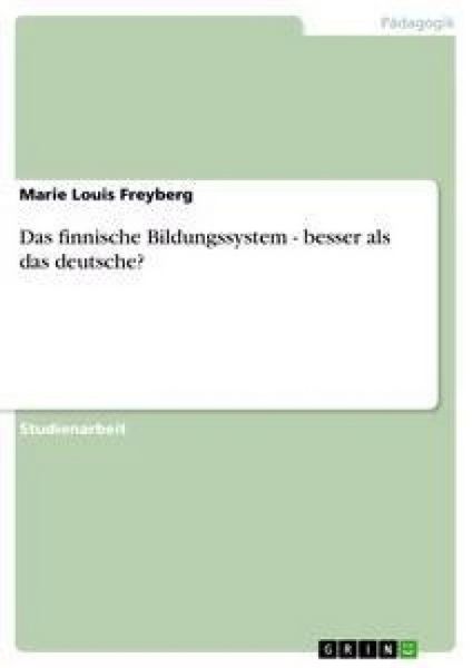 Produktbild: Das finnische Bildungssystem - besser als das deutsche?