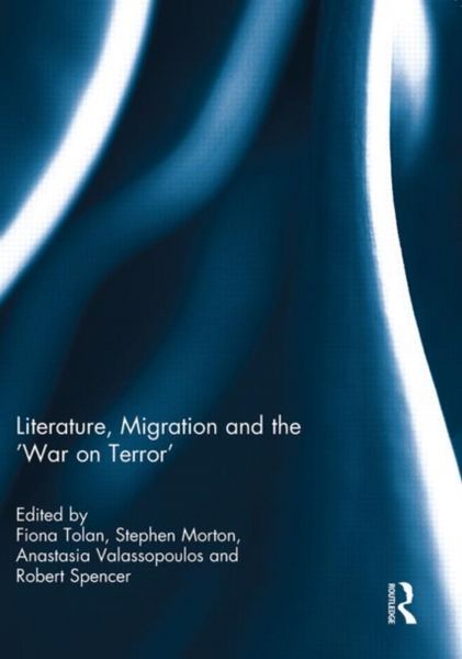 Produktbild: Literature, Migration and the 'War on Terror'