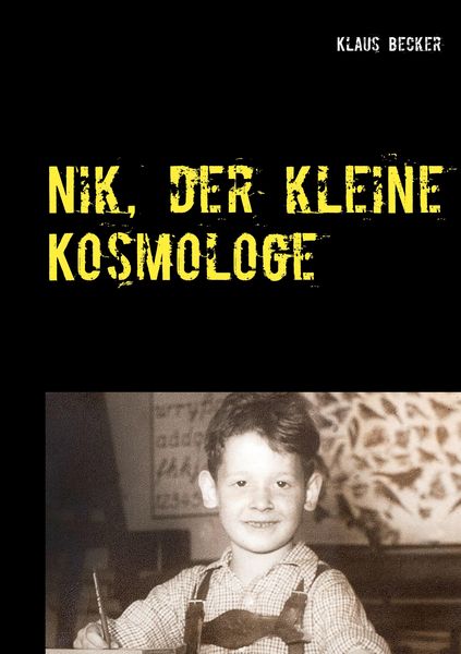 Produktbild: Nik, der kleine Kosmologe