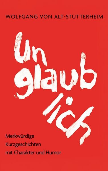 Produktbild: Unglaublich
