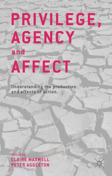 Produktbild: Privilege, Agency and Affect
