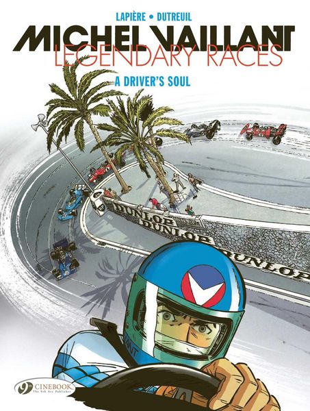 Produktbild: Michel Vaillant - Legendary Races Vol. 2: A Driver's Soul