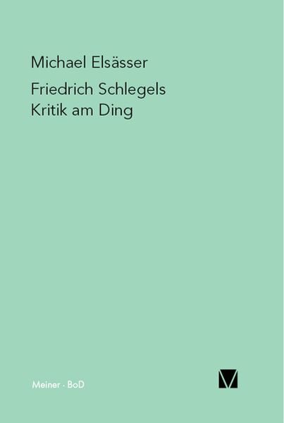 Produktbild: Friedrich Schlegels Kritik am Ding