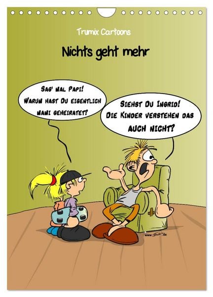 Produktbild: Trumix Cartoons - Nichts geht mehr (Wandkalender 2026 DIN A4 hoch), CALVENDO Monatskalender